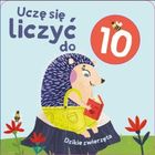 Uczę się liczyć do 10. Zwierzęta
