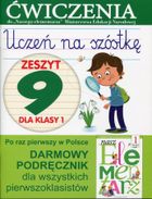 Uczeń na szóstkę. Zeszyt 9 dla klasy 1. Ćwiczenia do Naszego Elementarza
