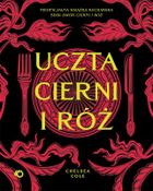 Uczta cierni i róż. Nieoficjalna książka kucharska serii Dwór cierni i róż