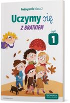 Uczymy się z Bratkiem. Cz. 1. Podręcznik. Szkoła podstawowa. Klasa 2.