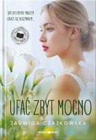 Ufac zbyt mocno (duże litery)