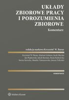 Układy zbiorowe pracy i porozumienia zbiorowe