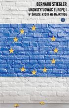 Ukonstytuować Europę