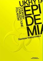 Ukryta epidemia. Choroby cywilizacyje Polaków