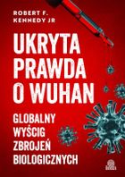 Ukryta prawda o Wuhan
