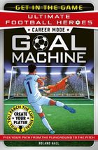 Ultimate Football Heroes – Goal Machine. Career Mode