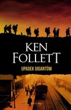Upadek gigantów. Trylogia Stulecie. Tom 1 (wydanie specjalne)