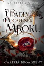 Upadły i pocałunek mroku. Tom 4