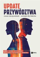 Update przywództwa. Nowa rzeczywistość, wnioski