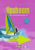Upstream Pre Intermediate B1. Student's Book. Matura Extra Practice