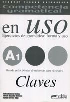 Uso A1 claves. Ejercicios de gramatica forma