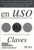 Uso B2 claves. Ejercicios de gramatica
