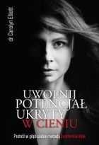 Uwolnij potencjał ukryty w cieniu