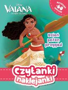 Vaiana. Skarb Oceanu. Dzień pełen przygód. Czytanki naklejanki