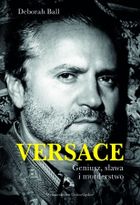 Versace. Geniusz, sława i morderstwo