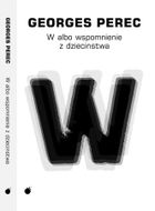 W albo wspomnienie z dzieciństwa