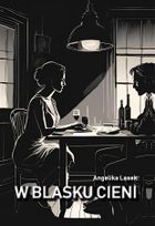 W blasku cieni