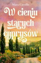 W cieniu starych cyprysów