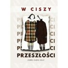 W ciszy przeszłości