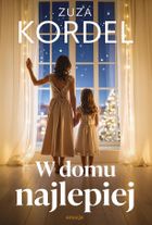 W domu najlepiej