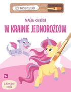 W krainie jednorożców. Magia koloru