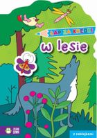 W lesie. Łap za kredki!