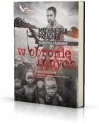 W obronie innych. Kaznodzieja z karabinem