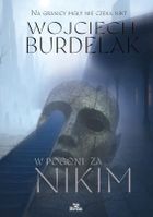 W pogoni za Nikim