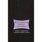 W poszukiwaniu mądrości i misteryjności