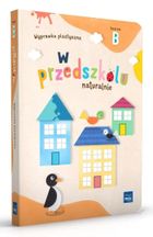 W przedszkolu naturalnie. Poziom B. Wyprawka plastyczna