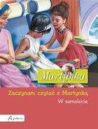 W samolocie Zaczynam czytać z Martynką