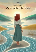 W splotach rzek