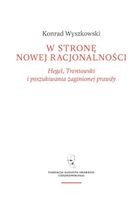 W stronę nowej racjonalności