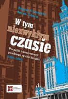 W tym niezwykłym czasie