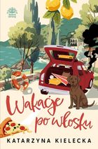 Wakacje po włosku