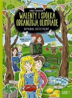 Walenty i spółka organizują olimpiadę. Kryminał dietetyczny. Część 7
