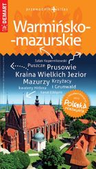 Warmińsko-mazurskie. Przewodnik turystyczny
