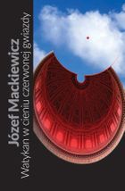 Watykan w cieniu czerwonej gwiazdy