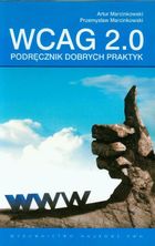WCAG 2.0. Podręcznik dobrych praktyk