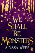 We Shall Be Monsters (wersja angielska)