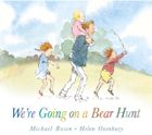 We're Going on a Bear Hunt (wersja angielska)