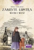 Wianki i wiano. Zakryte lustra. Tom 2 (duże litery)