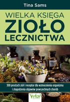 Wielka księga ziołolecznictwa
