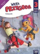 Wielka przygoda. Neon SP 3. Podręcznik. Część 2