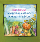 Wiersze dla dzieci małych i dużych