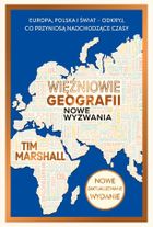 Więźniowie geografii. Nowe wyzwania