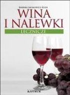 Wina i nalewki lecznicze