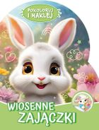 Wiosenne zajączki. Pokoloruj i naklej
