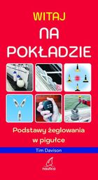 Witaj na pokładzie. Podstawy żeglowania w pigułce
