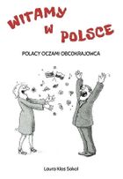 Witamy w Polsce. Polacy oczami obcokrajowca